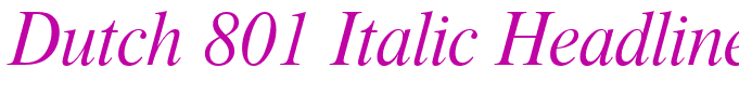 Dutch 801 Italic Headline BT